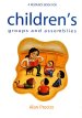 Children's Groups And Assemblies