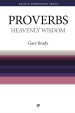 Heavenly Wisdom : Proverbs Simply Explained