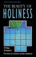 The Beauty Of Holiness : Leviticus Simply Explained