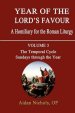 Year of the Lord's Favour Temporal Cycle: Sundays Through the Year