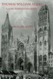 The Life of Thomas William Allies 1813-1903: 'A soul temper'd with fire'