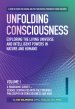 Unfolding Consciousness (4 Pack Box Set): Exploring the Living Universe and Intelligent Powers in Nature and Humans (Vol I - IV)