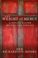 The Weight of Mercy