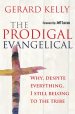 The Prodigal Evangelical