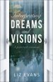 Interpreting Dreams and Visions