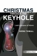 Christmas through the Keyhole