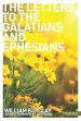 Letters to the Galatians & Ephesians