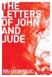 New Daily Study Bible The Letters of John and Jude