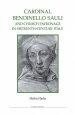 Cardinal Bendinello Sauli and Church Patronage in Sixteenth-century Italy