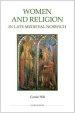 Women and Religion in Late Medieval Norwich