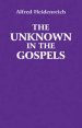 Unknown In The Gospels