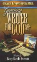 Gracious Writer For God