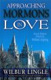 Approaching Mormons In Love