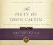 Piety Of John Calvin