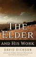 The Elder and His Work