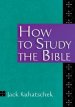 How To Study The Bible