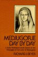 MEDJUGORJE DAY BY DAY