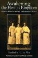 Awakening the Hermit Kingdom: Pioneer American Women Missionaries in Korea