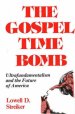 The Gospel Time Bomb