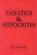 Fanatics and Hypocrites