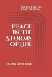 Peace In The Storms of Life: 30 Day Devotional