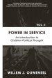 Power in Service: An Introduction to Christian Political Thought