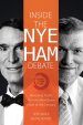 Inside The Nye Ham Debate Paperback