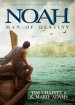 Noah: Man Of Destiny