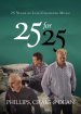 25 for 25: The Men Behind the Music