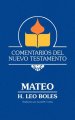 Comentarios del Nuevo Testamento - Mateo (Lam Case)