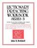 Lectionary Preaching Workbook, Series B