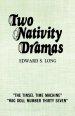 Two Nativity Dramas