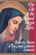 The Life of the Blessed Virgin Mary