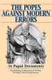 Popes Against Modern Errors: 16 Famous Papal Documents