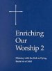 Enriching Our Worship 2