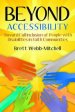 Beyond Accessibility