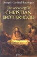 Meaning Of Christian Brotherhood