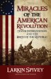 Miracles Of The American Revolution