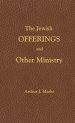 Jewish Offerings And Other Ministry