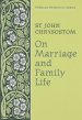 On Marriage and Family Life