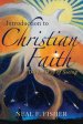 Introduction to Christian Faith: A Deeper Way of Seeing