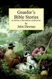 Granfer's Bible Stories