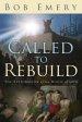 Called to Rebuild: The Restoration of the House of God