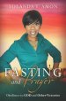 Fasting and Prayer: Obedience to GOD and other Victories