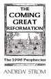 The Coming Great Reformation... The 1996 Prophecies