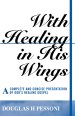 With Healing In His Wings