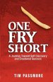 One Fry Short: A Journey Toward Self Discovery and Emotional Success