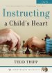 Instructing A Childs Heart Dvd Series