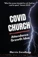 COVID Church: The Before & After Church (BAC) Attendance Growth Idea