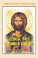 Jesus, the Miracle Maker